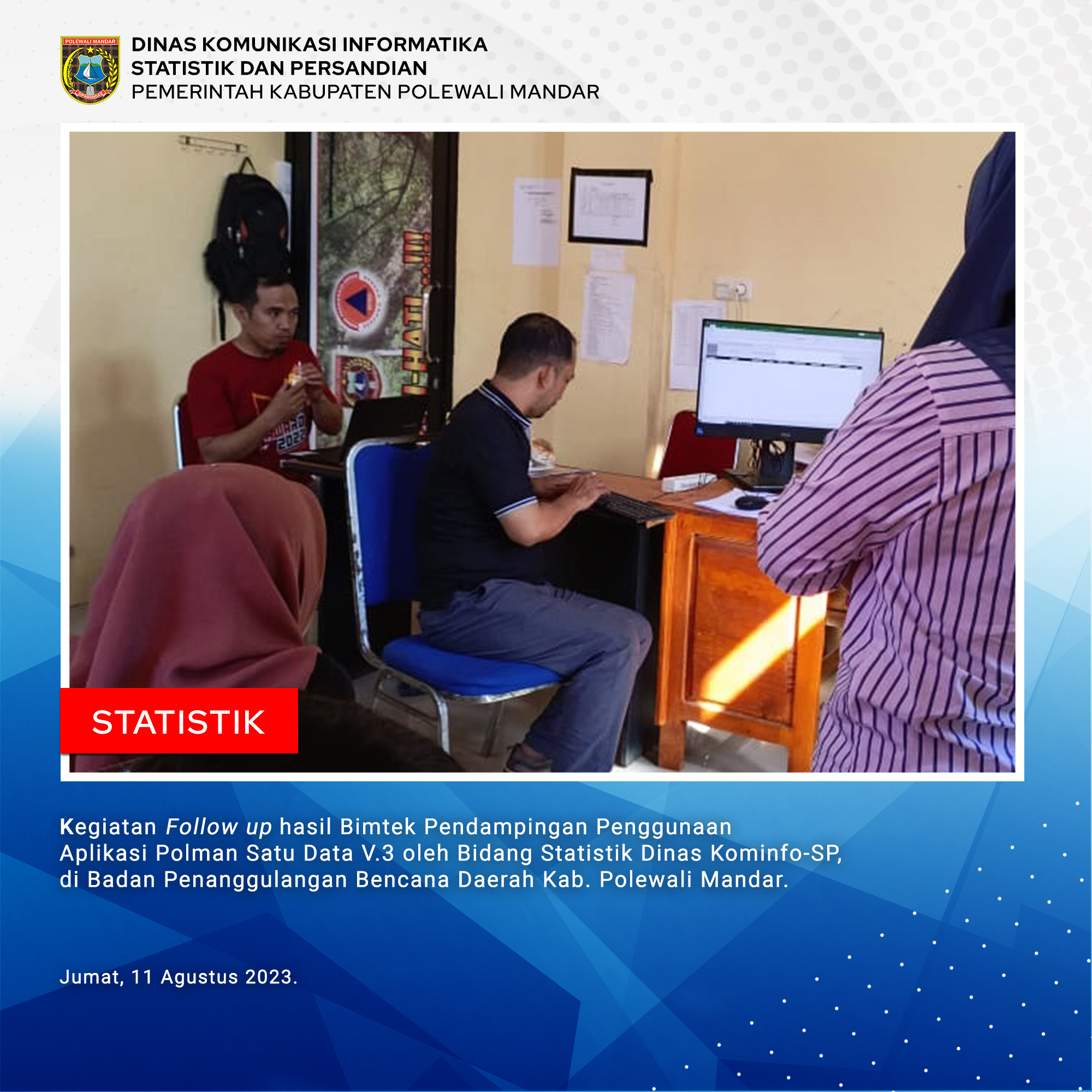 Follow Up hasil Bimtek Aplikasi Polman Satu Data di BPBD