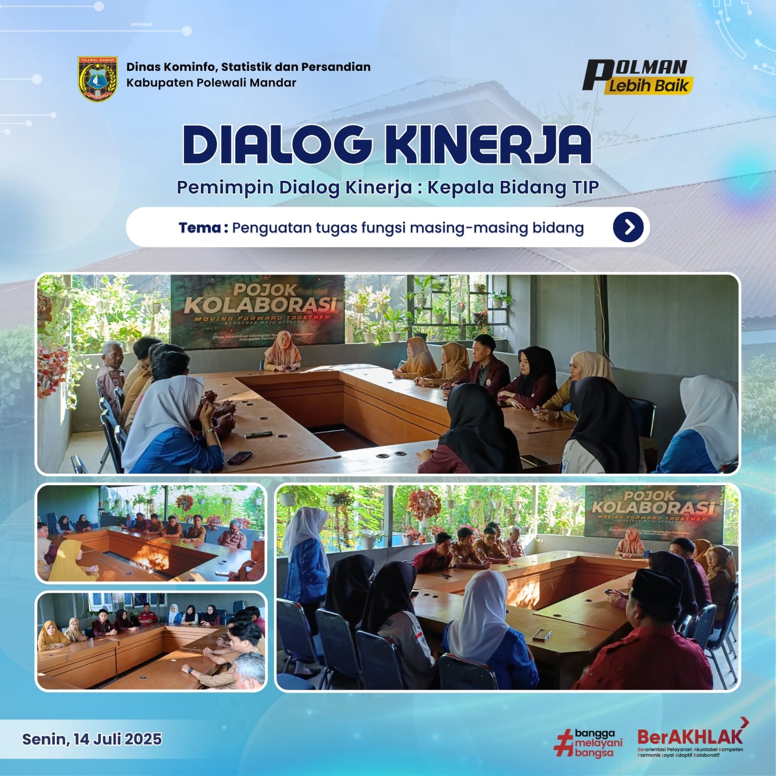 Dialog Kinerja Senin 14 Juli 2025