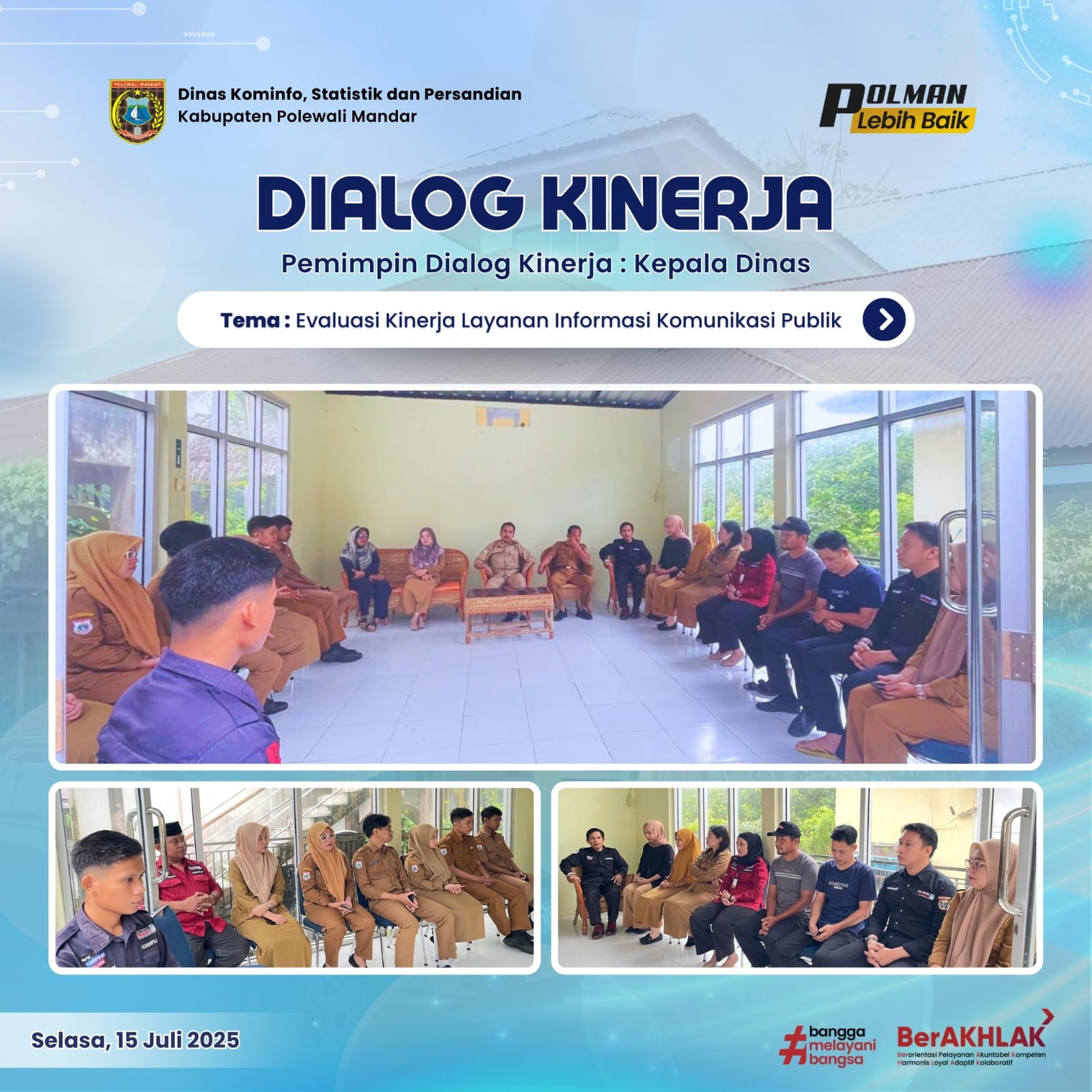 Dialog Kinerja Selasa 15 Juli 2025