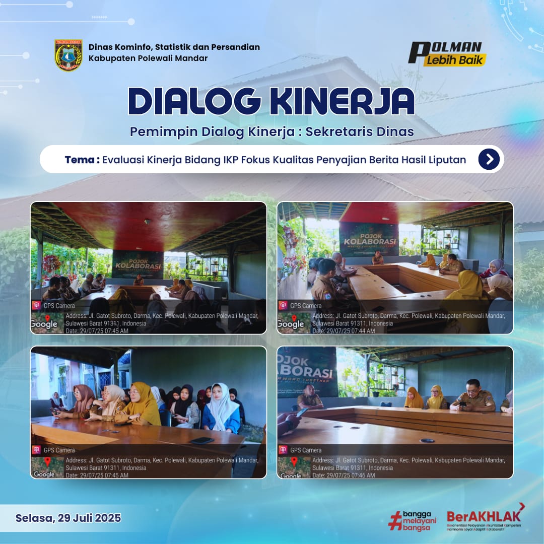 Dialog Kinerja Selasa 29 Juli 2025