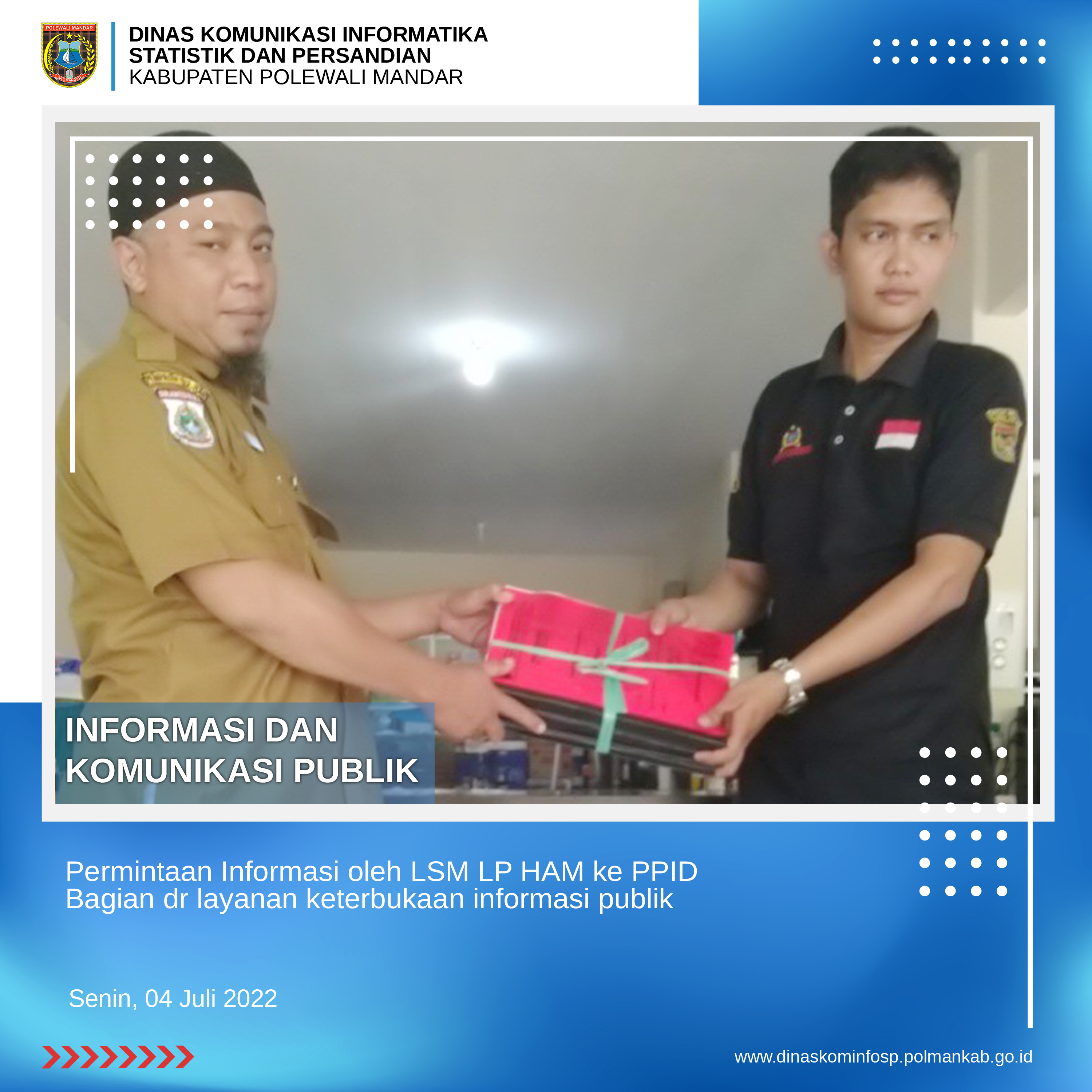 Permintaan Informasi oleh LSM LP HAM